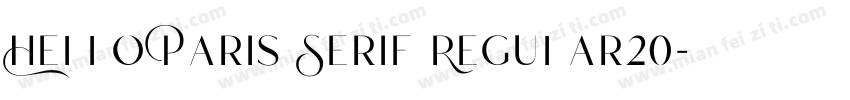 Hello Paris Serif Regular20字体转换